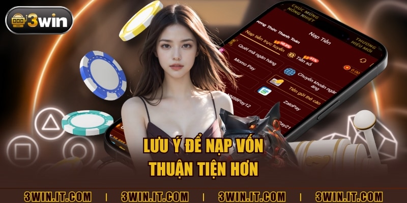 Hướng dẫn các phương thức nạp tiền 3win phổ biến