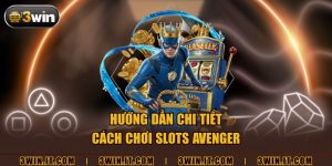 Nổ Hũ Avenger – Chơi Slot Siêu Anh Hùng Và Mẹo Săn Jackpot